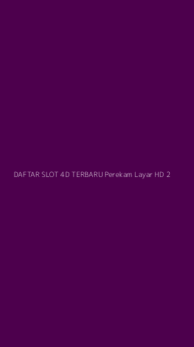 Tampilan Antarmuka Aplikasi Daftar Slot 4d Terbaru Perekam Layar Hd - 2