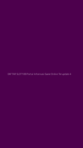 Tampilan Antarmuka Aplikasi Daftar Slot188 Portal Informasi Game Online Terupdate - 4
