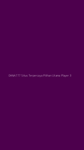 Tampilan Antarmuka Aplikasi Dana777 Situs Terpercaya Pilihan Utama Player - 3