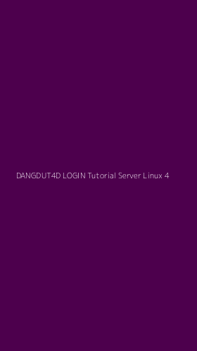Tampilan Antarmuka Aplikasi Dangdut4d Login Tutorial Server Linux - 4