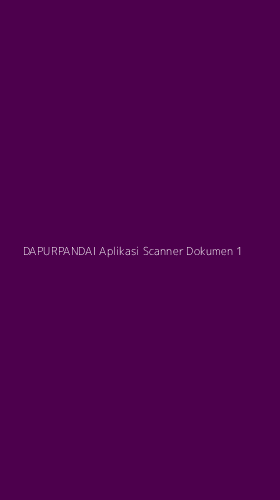 Tampilan Antarmuka Aplikasi Dapurpandai Aplikasi Scanner Dokumen - 1