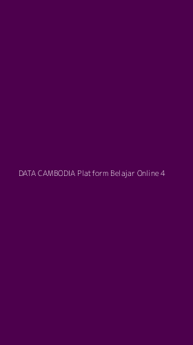 Tampilan Antarmuka Aplikasi Data Cambodia Platform Belajar Online - 4