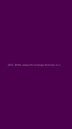 Tampilan Antarmuka Aplikasi Data Japan Jadwal Pertandingan Bola Hari Ini - 2
