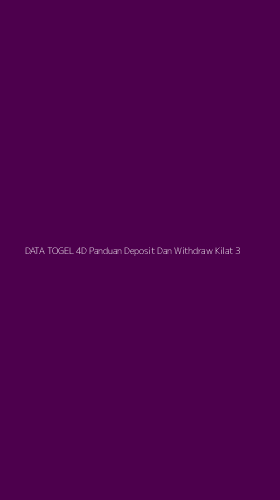 Tampilan Antarmuka Aplikasi Data Togel 4d Panduan Deposit Dan Withdraw Kilat - 3