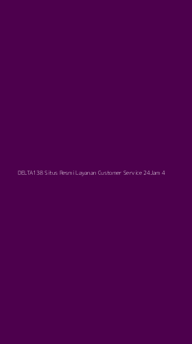 Tampilan Antarmuka Aplikasi Delta138 Situs Resmi Layanan Customer Service 24jam - 4
