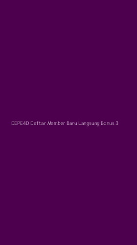 Tampilan Antarmuka Aplikasi Depe4d Daftar Member Baru Langsung Bonus - 3