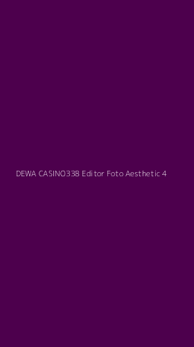Tampilan Antarmuka Aplikasi Dewa Casino338 Editor Foto Aesthetic - 4