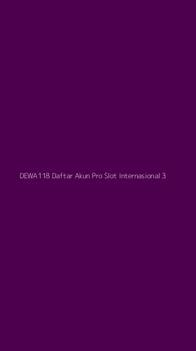 Tampilan Antarmuka Aplikasi Dewa118 Daftar Akun Pro Slot Internasional - 3