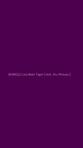 Tampilan Antarmuka Aplikasi Dewaqq Cara Main Togel Colok Jitu Pemula - 2