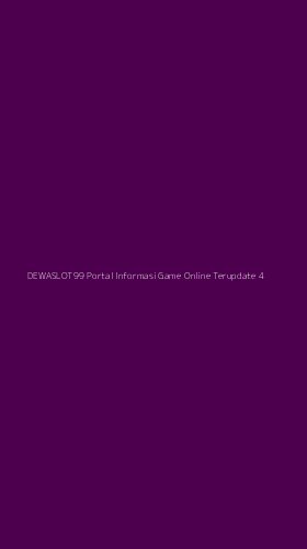 Tampilan Antarmuka Aplikasi Dewaslot99 Portal Informasi Game Online Terupdate - 4
