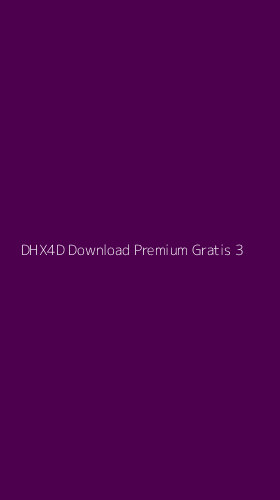 Tampilan Antarmuka Aplikasi Dhx4d Download Premium Gratis - 3