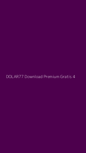 Tampilan Antarmuka Aplikasi Dolar77 Download Premium Gratis - 4