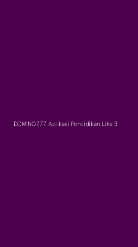 Tampilan Antarmuka Aplikasi Domino777 Aplikasi Pendidikan Lite - 3