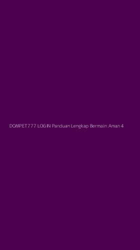 Tampilan Antarmuka Aplikasi Dompet777 Login Panduan Lengkap Bermain Aman - 4
