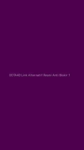 Tampilan Antarmuka Aplikasi Dota4d Link Alternatif Resmi Anti Blokir - 1