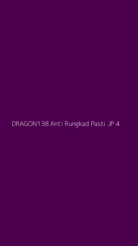 Tampilan Antarmuka Aplikasi Dragon138 Anti Rungkad Pasti Jp - 4