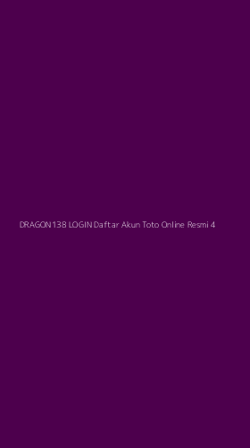 Tampilan Antarmuka Aplikasi Dragon138 Login Daftar Akun Toto Online Resmi - 4
