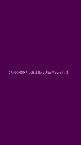 Tampilan Antarmuka Aplikasi Dragon69 Prediksi Bola Jitu Malam Ini - 2