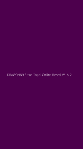Tampilan Antarmuka Aplikasi Dragon69 Situs Togel Online Resmi Wla - 2