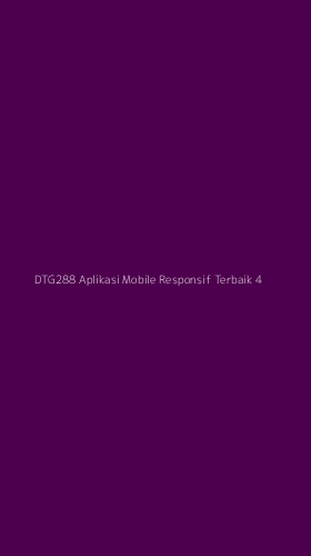 Tampilan Antarmuka Aplikasi Dtg288 Aplikasi Mobile Responsif Terbaik - 4