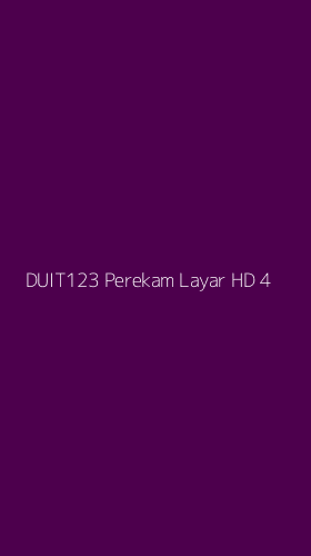 Tampilan Antarmuka Aplikasi Duit123 Perekam Layar Hd - 4