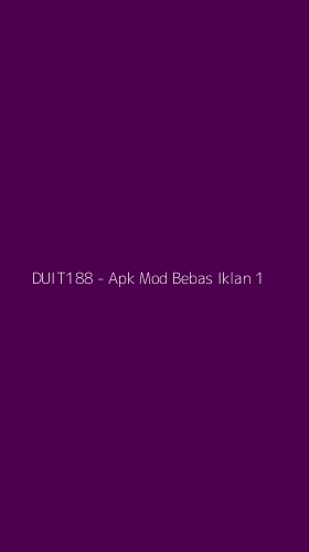 Tampilan Antarmuka Aplikasi DUIT188 - Apk Mod Bebas Iklan - 1