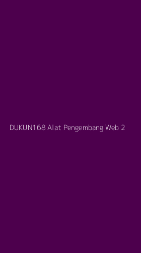 Tampilan Antarmuka Aplikasi Dukun168 Alat Pengembang Web - 2