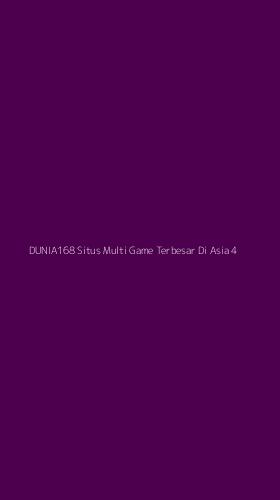 Tampilan Antarmuka Aplikasi Dunia168 Situs Multi Game Terbesar Di Asia - 4