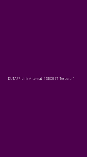 Tampilan Antarmuka Aplikasi Duta77 Link Alternatif Sbobet Terbaru - 4