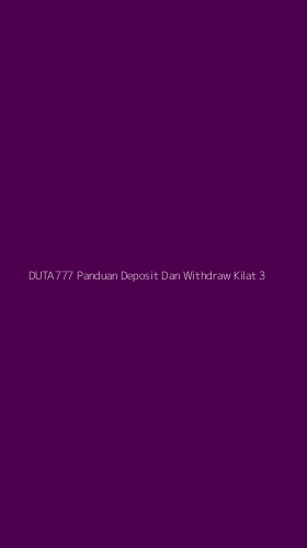 Tampilan Antarmuka Aplikasi Duta777 Panduan Deposit Dan Withdraw Kilat - 3