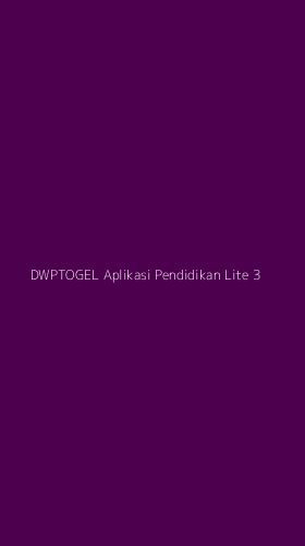 Tampilan Antarmuka Aplikasi Dwptogel Aplikasi Pendidikan Lite - 3