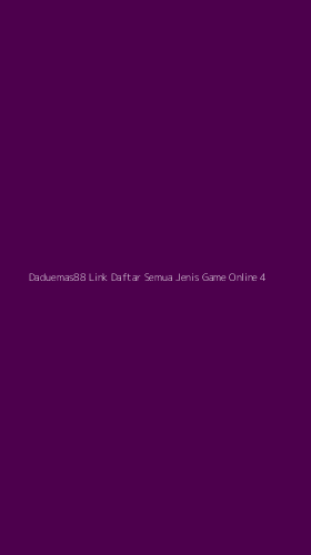 Tampilan Antarmuka Aplikasi Daduemas88 Link Daftar Semua Jenis Game Online - 4