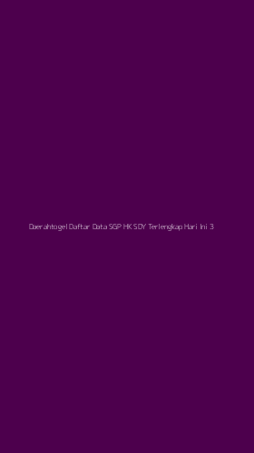 Tampilan Antarmuka Aplikasi Daerahtogel Daftar Data Sgp Hk Sdy Terlengkap Hari Ini - 3