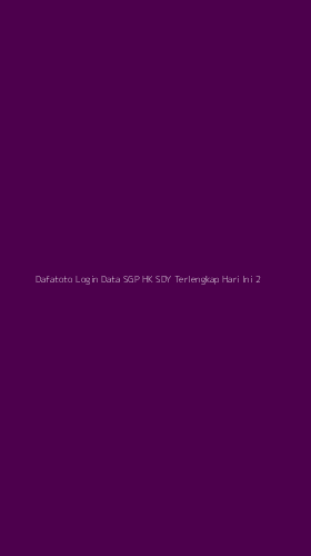 Tampilan Antarmuka Aplikasi Dafatoto Login Data Sgp Hk Sdy Terlengkap Hari Ini - 2