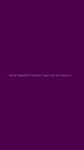 Tampilan Antarmuka Aplikasi Daftar Askbak303 Cara Main Togel Colok Jitu Pemula - 4