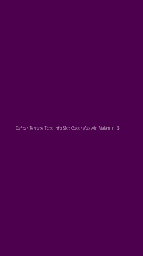 Tampilan Antarmuka Aplikasi Daftar Ternate Toto Info Slot Gacor Maxwin Malam Ini - 3