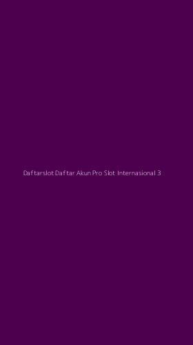 Tampilan Antarmuka Aplikasi Daftarslot Daftar Akun Pro Slot Internasional - 3