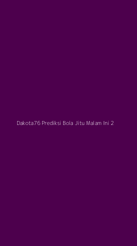 Tampilan Antarmuka Aplikasi Dakota76 Prediksi Bola Jitu Malam Ini - 2