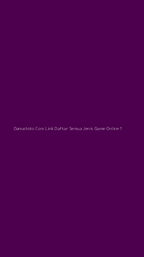 Tampilan Antarmuka Aplikasi Damaitoto Com Link Daftar Semua Jenis Game Online - 1