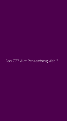 Tampilan Antarmuka Aplikasi Dan 777 Alat Pengembang Web - 3