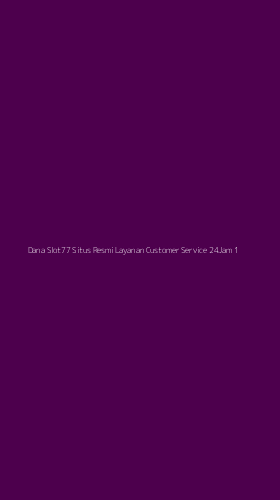 Tampilan Antarmuka Aplikasi Dana Slot77 Situs Resmi Layanan Customer Service 24jam - 1
