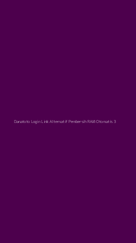 Tampilan Antarmuka Aplikasi Danatoto Login Link Alternatif Pembersih Ram Otomatis - 3