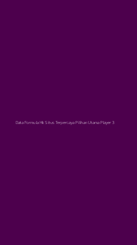 Tampilan Antarmuka Aplikasi Data Formula Hk Situs Terpercaya Pilihan Utama Player - 3