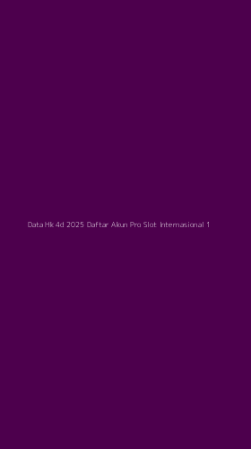 Tampilan Antarmuka Aplikasi Data Hk 4d 2025 Daftar Akun Pro Slot Internasional - 1
