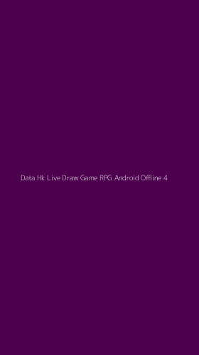 Tampilan Antarmuka Aplikasi Data Hk Live Draw Game Rpg Android Offline - 4