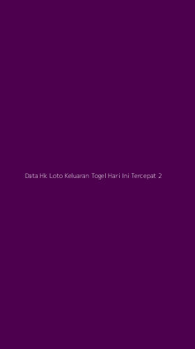 Tampilan Antarmuka Aplikasi Data Hk Loto Keluaran Togel Hari Ini Tercepat - 2