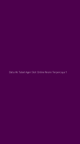 Tampilan Antarmuka Aplikasi Data Hk Tabel Agen Slot Online Resmi Terpercaya - 1