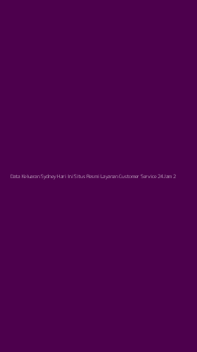 Tampilan Antarmuka Aplikasi Data Keluaran Sydney Hari Ini Situs Resmi Layanan Customer Service 24jam - 2