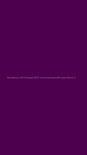 Tampilan Antarmuka Aplikasi Data Macau 2010 Sampai 2021 Cara Download Apk Game Resmi - 4
