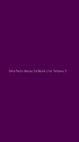 Tampilan Antarmuka Aplikasi Data Paito Macau 5d Musik Lite Terbaru - 3